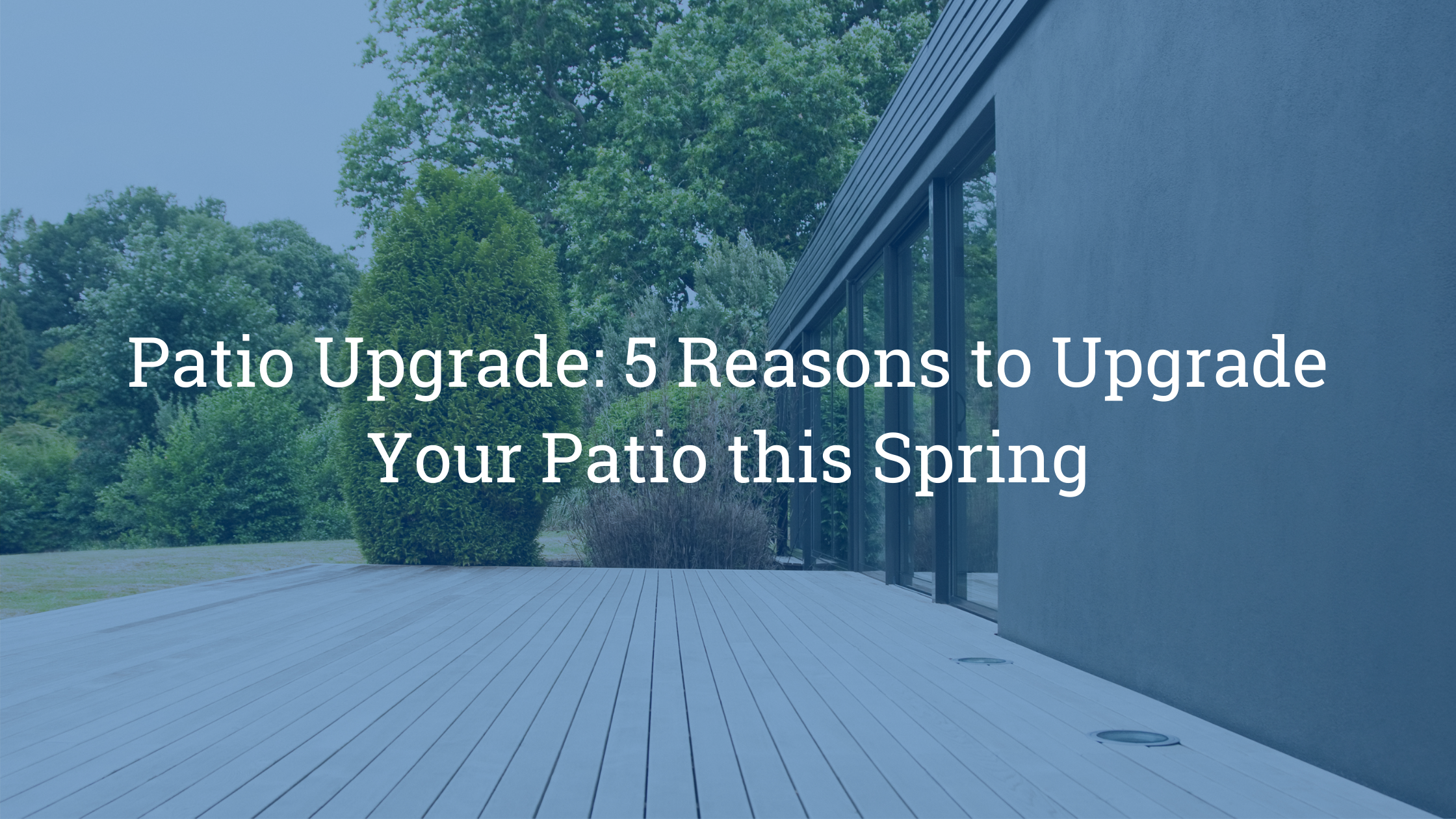 //www.cshelimeet.com/wp-content/uploads/2021/05/Patio-Upgrade_-5-Reasons-to-Upgrade-Your-Patio-this-Spring-1.png